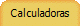 Calculadoras